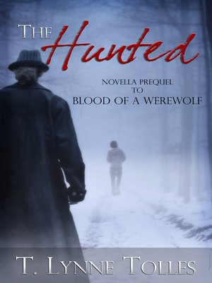 cover image of The Hunted (Blood Series Book 0)